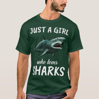 Camiseta Apenas Uma Menina Que Ama Tubarões 6