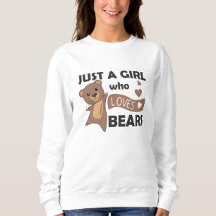 Camiseta Apenas Uma Menina Que Ama Ursos - Urso Doce