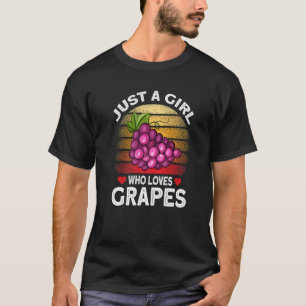 Camiseta Apenas Uma Menina Que Ama Uvas