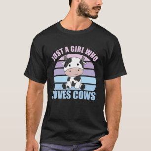 Camiseta Apenas Uma Menina Que Ama Vacas Doce Animais De Va