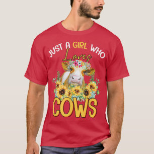 Camiseta Apenas Uma Menina Que Ama Vacas Fazendeiros Floral