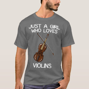 Camiseta Apenas Uma Menina Que Ama Violinos