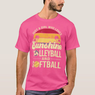 Camiseta Apenas Uma Menina Que Ama Voleibol E Soft De Sunsh