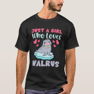 Camiseta Apenas Uma Menina Que Ama Walrus Suga O Marinho De