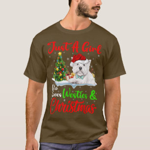 Camiseta Apenas Uma Menina Que Ama Westies E Natal