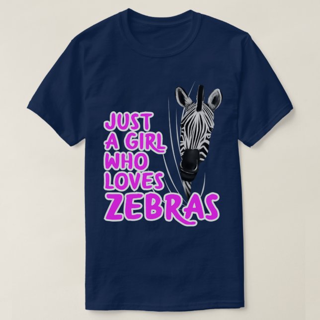 Camiseta Apenas Uma Menina Que Ama Zebras (Frente do Design)