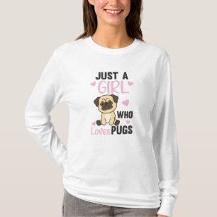 Camiseta Apenas Uma Menina Que Puga Adora Cachorro Kawaii P