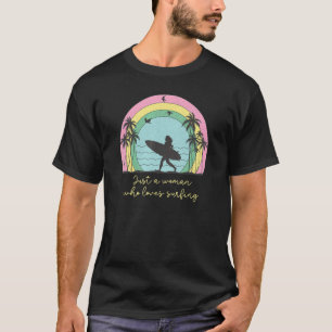 Camiseta Apenas Uma Mulher Que Adora Surf De Surfista Surfa