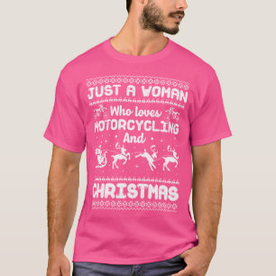 Camiseta Apenas Uma Mulher Que Ama Motociclismo E O Natal