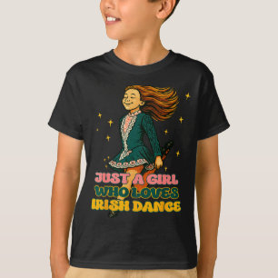 Camiseta Apenas Uma Rapariga Que Ama Dança Irlandesa Camise