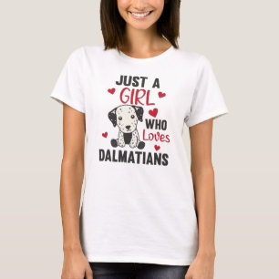 Camiseta Apenas Uma Rapariga Que O Dalmático Ama Kawaii