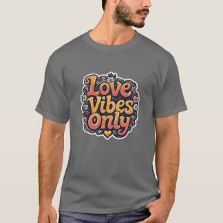Camiseta Apenas Vibrações de Amor engraçado
