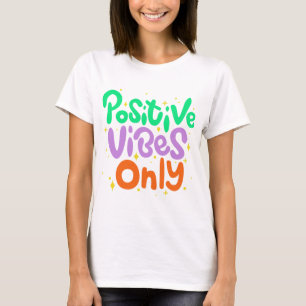 Camiseta Apenas Vibrações Positivas