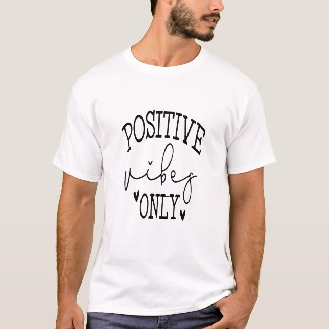 Camiseta apenas vibs positivos (Frente)