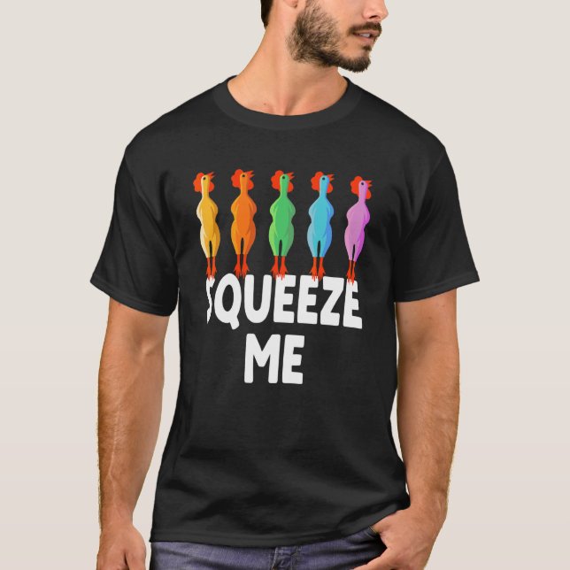Camiseta Aperte-me o Pintinho de borracha de frango (Frente)