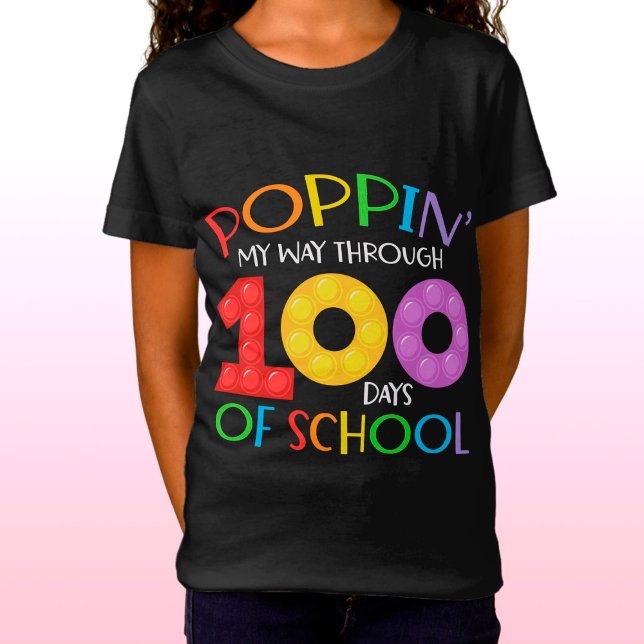 Camiseta Aperte meu caminho através de 100 dias de escola (Criador carregado)