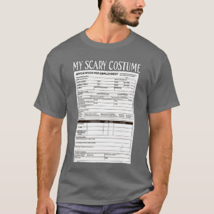 Camiseta Aplicação de Emprego Engraçado e Assustador Fantas