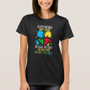 Camiseta Apoiando Meu Filho Juntos Vamos Vencer Prêmio Auti