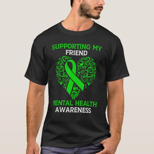 Camiseta Apoiando o Verde da Consciência Mental da Minha Am (Frente)