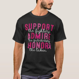 Camiseta Apoiar a Consciência do Cancer da Mama Honra do Ad