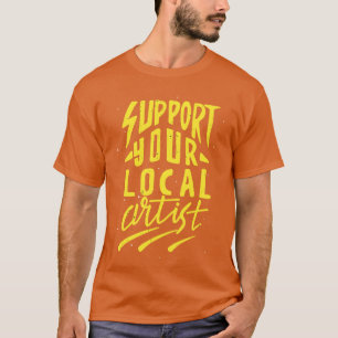 Camiseta Apoiar Artistas Locais Criativos Artes Artistas