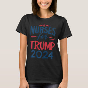 Camiseta Apoiar Enfermeiros De Reeleição Trump 2024 Para Tr
