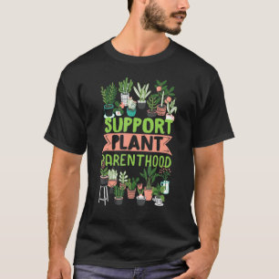 Camiseta Apoie a Paternidade das Plantas Plantas Cactos Jar