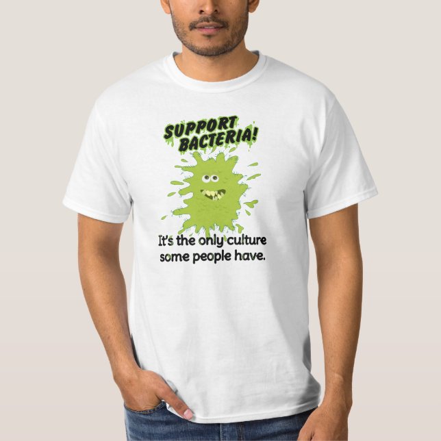 Camiseta Apoie as Bactérias! (Frente)