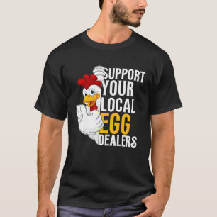 Camiseta Apoie o Frango dos Vendedores de Ovos Locais