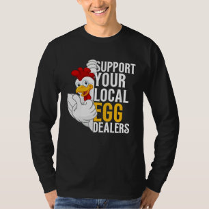 Camiseta Apoie o Frango dos Vendedores de Ovos Locais