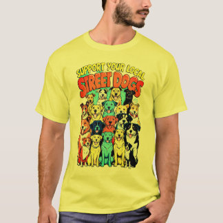 Camiseta Apoie o seu Cachorro de Rua Local