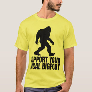 Camiseta Apoie o seu Sasquate local Divertido Amante de Sas