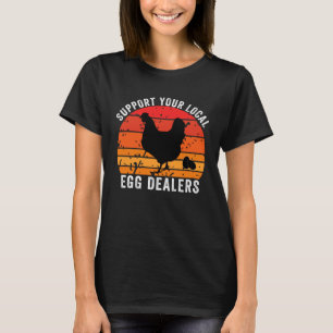 Camiseta Apoie os seus fornecedores locais de ovos Retro Fr