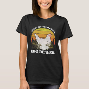 Camiseta Apoie seu fornecedor de ovos de galinha Avicultura