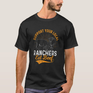 Camiseta Apoie Seus Pecuaristas Locais Coma Boi Fazenda de
