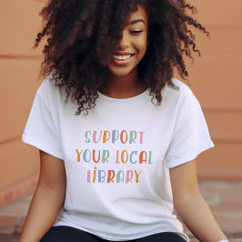 Camiseta Apoie Sua Biblioteca Local