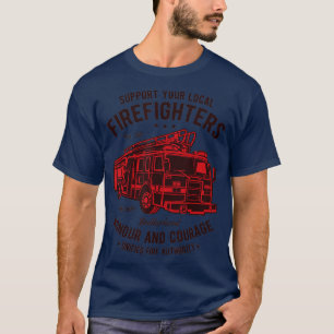 Camiseta Apoie Sua Coragem E Honra De Bombeiros Locais