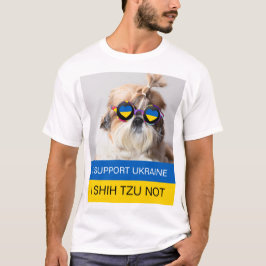 Camiseta Apoio a Ucrânia I Shih Tzu Not Heart flag