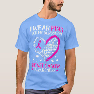 Camiseta Apoio ao cancer de mama Eu Vestir Rosa Para A Minh