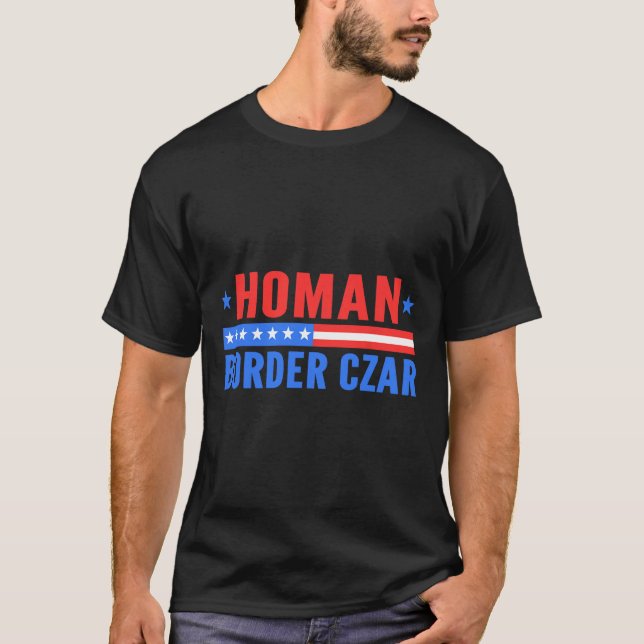 Camiseta Apoio Mega ao Czar da Fronteira Tom Homan  (Frente)