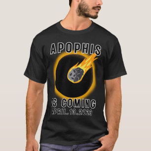Camiseta Apophis Asteroid 99942 ABRIL.13.2029