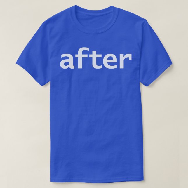 Camiseta Após Texto Branco da Tipografia Mínima (Frente do Design)