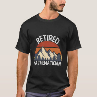 Camiseta Aposenta-se em 2023 Matemático Aposentado