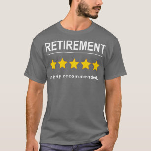 Camiseta Aposentação Altamente Recomendada