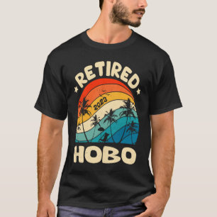 Camiseta Aposentação Da Vintagem De Hobo Retirada Retroativ