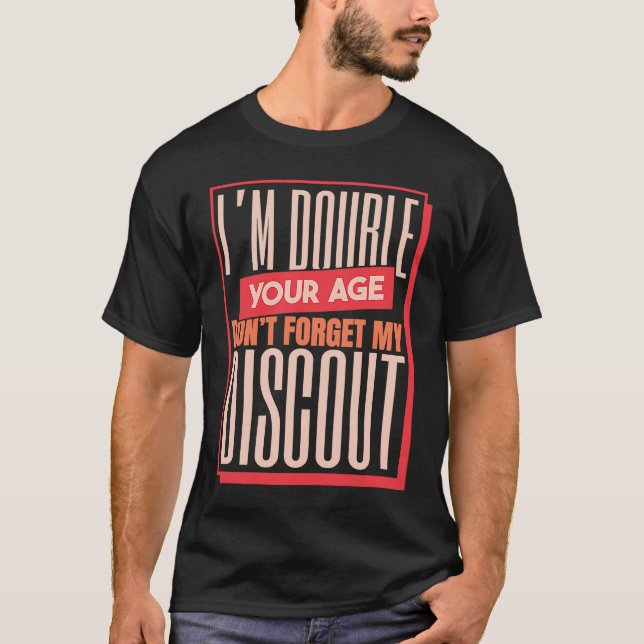 Camiseta Aposentação por Aposentação Dupla Não Esqueça (Frente)
