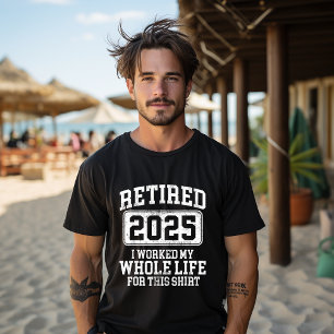 Camiseta Aposentação Retirada Em 2025 Para Homens Humores