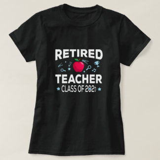 Camiseta Aposentada Classe De Professores De 2021 Em Aposen