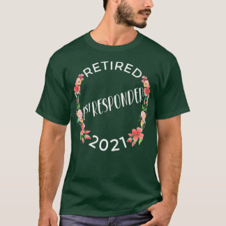 Camiseta Aposentado 1rua Respondente 2021 Mulheres aposenta