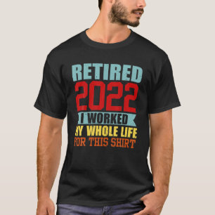 Camiseta Aposentado 2022 Homens Engraçados De Reforma Da V